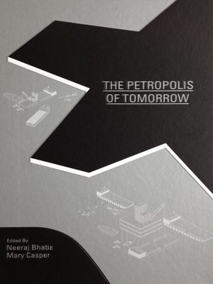 cover image of The Petropolis of Tomorrow